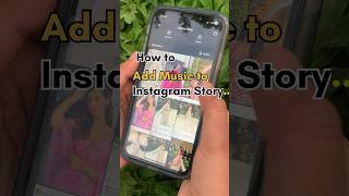 How to add music to Instagram stories 🎶➡️ #instagramstory #tuitorial #learn #editing #youtubeshort