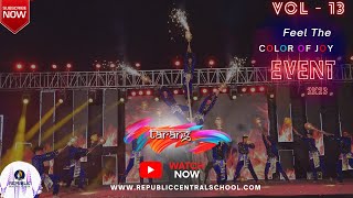 TARANG 2k23 Event Dance Show 13 ||     @republiccentralschoolmandya        ||   Mandya