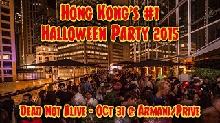 Dead Not Alive Halloween Party 2015 - Oct 31 - Don't miss it!