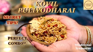 Kovil Puliyodharai Recipe in Tamil | புளியோதரை | Porikadalai Thogayal Combo | Tamarind Rice | EP5