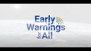 Early Warnings for All