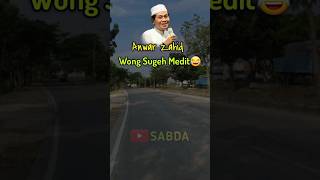 Pengajian lucu Anwar Zahid | Wong Sugeh Medit Prt1 #anwarzahid #pengajianlucu