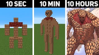 Ancient Armored Titan in MINECRAFT: 10 Hours! 10 Minutes, 10 Seconds.