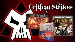 Critical Strikes - E05 - Thunderstone   Castellan   Guildhall