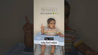 Baby food recipes ( Day -3/30)#babyfood #healthybabyfood #homemadefood