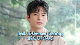 Best K-dramas starring Seo In Guk #seoinguk