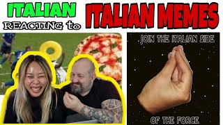 MY ITALIAN HUSBAND REACTING TO ITALIAN MEME