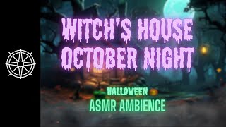 Witch's House on a Chilly October Night - ASMR Halloween Ambience