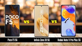 Top 3 5G Smartphones Battle: Poco F5 5G vs Infinix Zero 30 5G vs Redmi Note 11 Pro Plus 5G