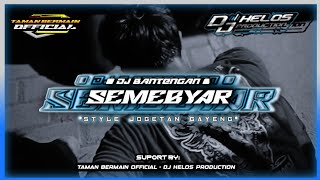 DJ Bantengan "SEMEBYAR" Damar Manunggal Style Joget Gayeng, By Helos Production