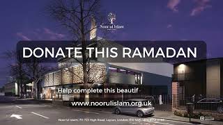 Noor Ul Islam London - Close to completion!