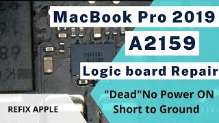 MacBook Pro A2159 (2019)Logic board Repair |MacBook Pro A2159 Not Turning On | Hindi 2022