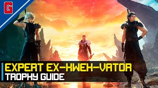 Final Fantasy VII Rebirth - Expert Ex-kweh-vator 🏆 Trophy Guide