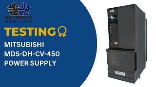 TESTING A MITSUBISHI MDS-DH-CV-450 POWER SUPPLY #cnc