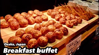 【Japan buffet】Recommended breakfast buffet at Namba Oriental Hotel in Osaka