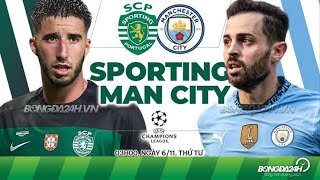 🟢SPORTING vs MAN CITY🔵| UEFA CHAMPIONS LEAGUE🇪🇺|MATCHDAY 4⚽️| JOSE ALVALADE🏟