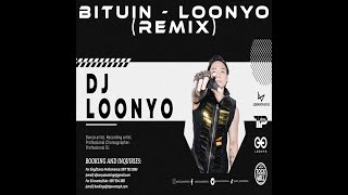 Bituin - Loonyo (Remix)(DJ Bryan Cardenas)