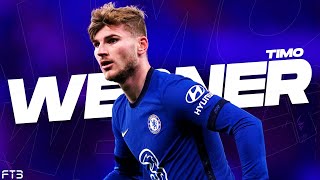 Timo Werner 2021 - INCREDIBLE Goals And Skills In CHELSEA FC