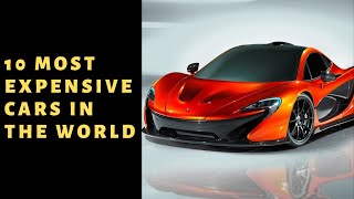 10 Most Expensive Cars in the World