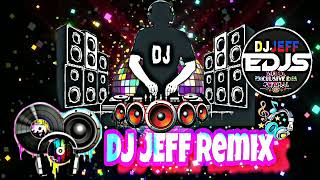 Non-Stop Remix DJjeff PARTY #1