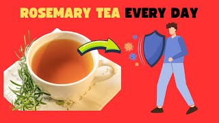 Drink Rosemary Tea Every Day For 1 Month, See What Happens To Your Body