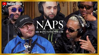 Naps - Les mains faites pour l'or (Émission 5) / Avec Gips, Houari, Jul & Moubarak