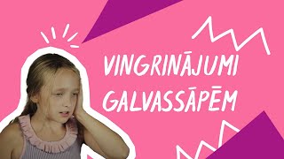 Vingrinājumi pret galvassāpēm | Rimi Bērniem