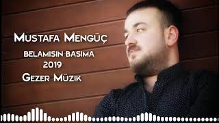 Mustafa MENGÜÇ 2019 Belamısın Başıma Potpori