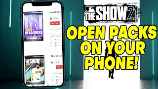 HOW TO OPEN MLB THE SHOW 21 PACKS ON YOUR PHONE! MLB 21 Diamond Dynasty