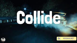 Collide - Justine Skye (Lyrics)