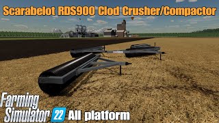 Scarabelot RDS900 Clod Crusher/Compactor / FS22 mod for all platforms