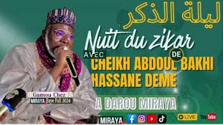 Zikar Darou Miraya Av Cheikh Abdoul Bakhi Hassan Déme