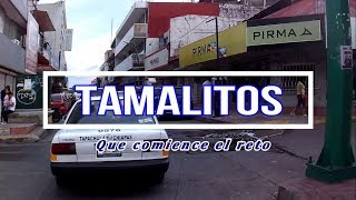 Buscando Tamales (míralo hasta el final)