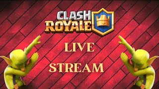 Clash Royale Trophy Push Live.