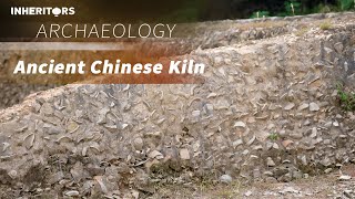 The Ruins of an Ancient Chinese Kiln