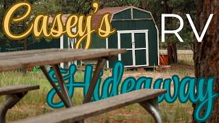 Casey's RV Hideaway - Honest TOUR and REVIEW