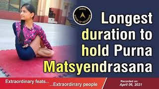 Longest duration to hold Purna Matsyendrasana