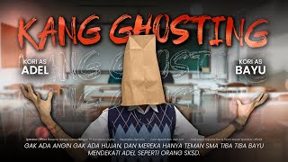 [DRAMA] KANG GHOSTING👻