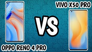 oppo RENO 4 PRO vs vivo X50 PRO