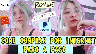 COMO COMPRAR POR INTERNET 2019 - PASO A PASO (TIENDAS ZAFUL, RONWE, YESSTYLE) || MAR PRESTON