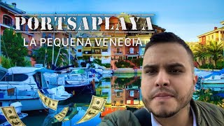 LA VIDA EN UN PUERTO ! [PORTSAPLAYA] “la pequeña Venecia “