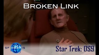 A Look at Broken Link (Deep Space Nine)