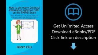 How to get every Contract Calculation question right on the PMP® Exam: 50+ PMP® Exam Prep Sample Q