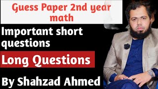 Gauss paper 2nd year math by Shahzad Ahmed. #importantquestions #2ndyearmath