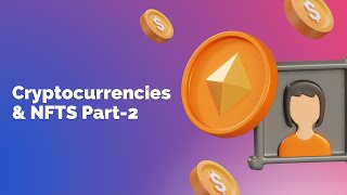 Crypto Currencies Part 2