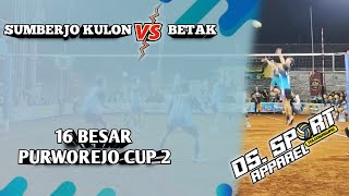 SUMBERJO KULON VS BETAK 16 BESAR BON 3 PURWOREJO CUP 2