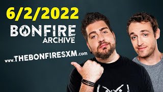 The Bonfire 6/2/2022 Podcast - AGT Reviews & Genital Names