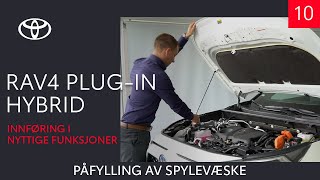 Toyota RAV4 Plug-in Hybrid 2020 - Påfylling av spylevæske (10 av 10)