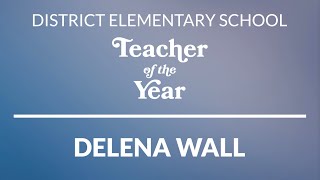 Employee Recognition 2022 - Delena Wall