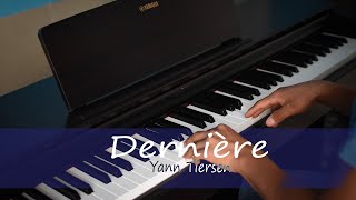 Dernière - Yann Tiersen // Piano Cover